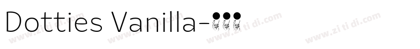 Dotties Vanilla字体转换